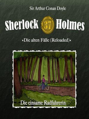 cover image of Sherlock Holmes, Die alten Fälle (Reloaded), Fall 37